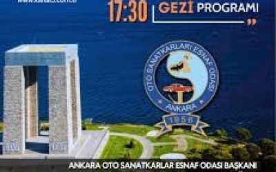 #CANLI | Ankara Oto Sanatkârlar Esnaf Odası’ndan Çanakkale Gezisi